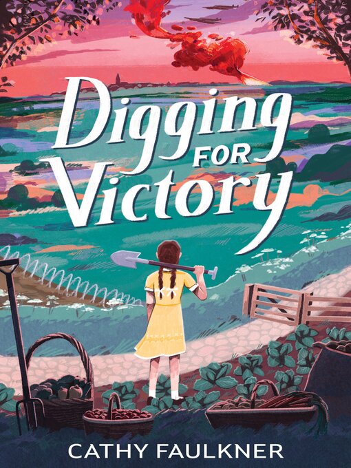 Title details for Digging for Victory by Cathy Faulkner - Available